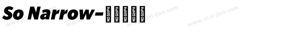 So Narrow字体转换